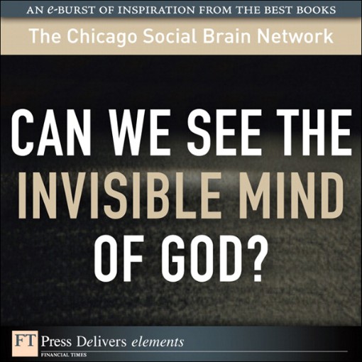 Can We See the Invisible Mind of God  (9780132658560)