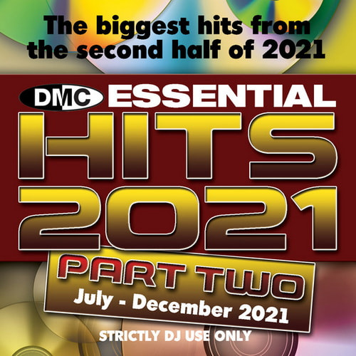 DMC Essential Hits 2021 Part Two July - December 2021 (2022)