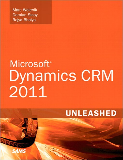 Microsoft Dynamics CRM 2011 Unleashed (9780132682084)