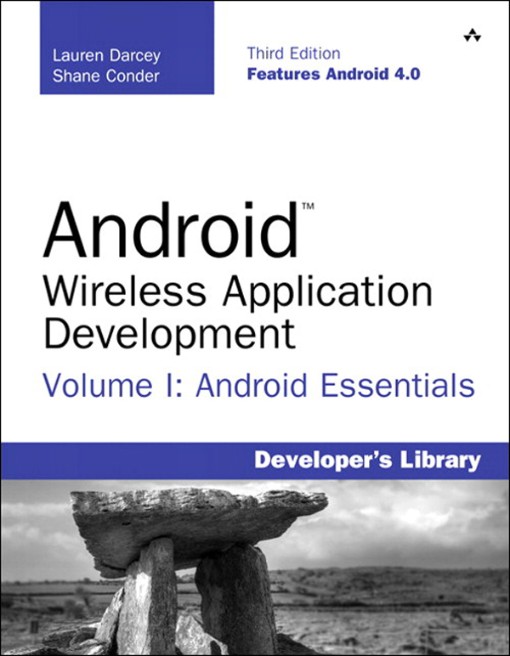 Android Wireless Application Development Volume I (9780132909693)