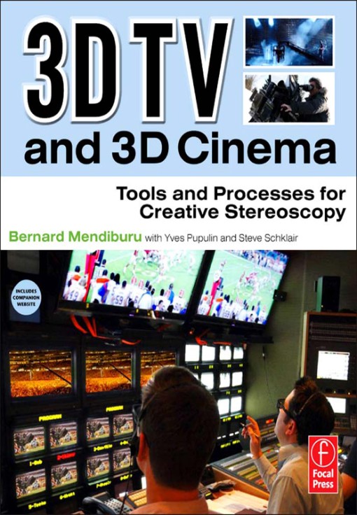 3D TV and 3D Cinema (9780240814612)