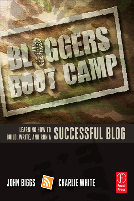 Bloggers Boot Camp (9780240819174)