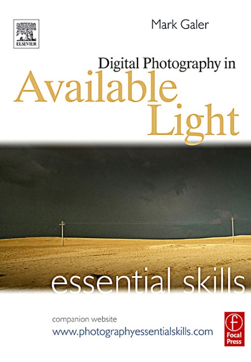 Digital Photography in Available Light (9780240520131)