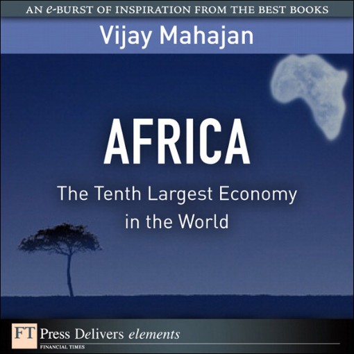 Africa The Tenth Largest Economy in the World (9780132476096)