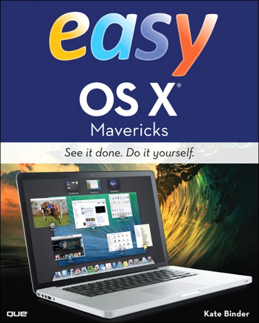 Easy OS X® Mavericks (9780133473803)
