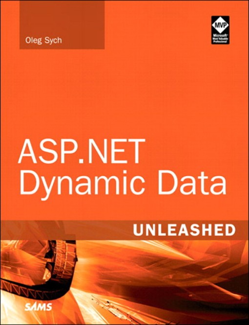 ASP NET Dynamic Data Unleashed (9780132783613)