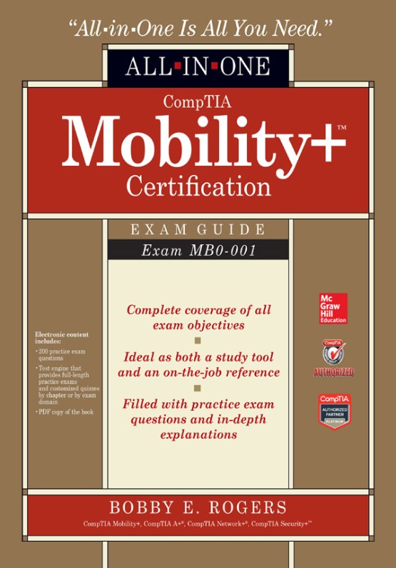 CompTIA Mobility  Certification All-in-One Exam Guide (Exam MB0-001) (9780071825320)