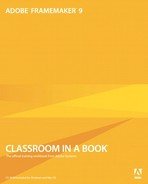 Adobe FrameMaker 9 Classroom in a Book (9780321670977)