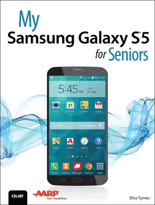 My Samsung Galaxy S®5 for Seniors (9780134029795)