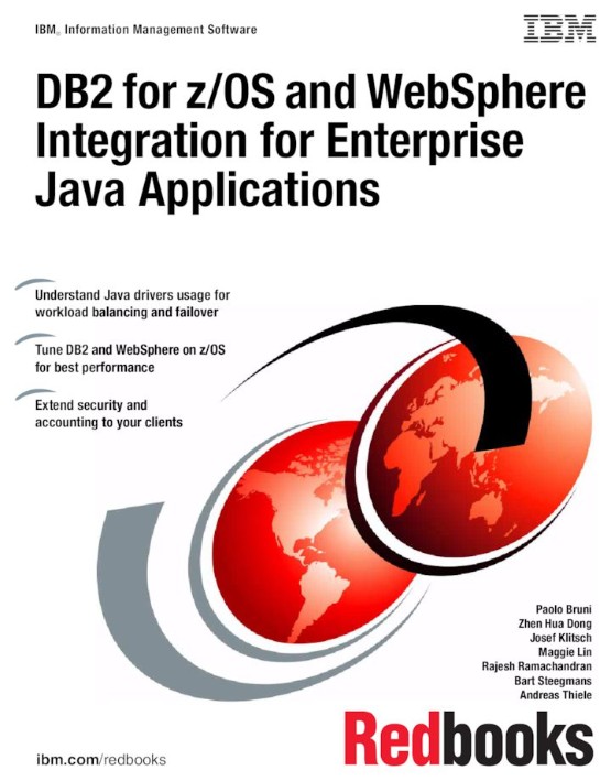 DB2 for z OS and WebSphere Integration for Enterprise Java Applications (0738438391)