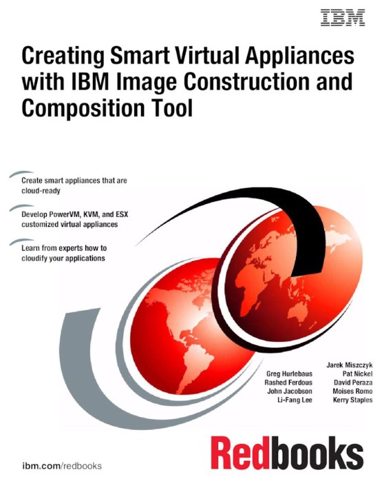 Creating Smart Virtual Appliances with IBM Image Construction and Composition Tool (0738438480)