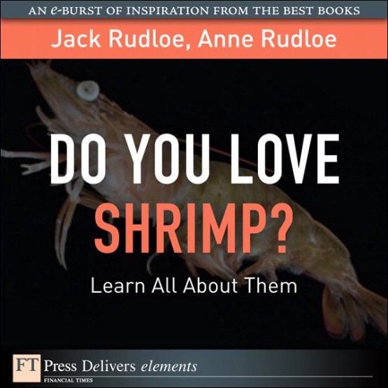 Do You Love Shrimp  (9780132143790)