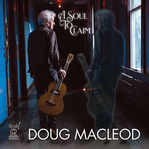 Doug Macleod - A Soul To Claim (2022)