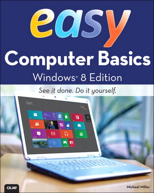 Easy Computer Basics Windows® 8 Edition (9780133113983)