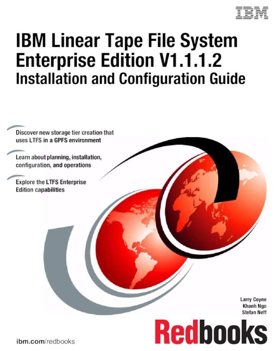 IBM Linear Tape File System Enterprise Edition V1 1 1 2 (0738440426) IBM Linear Tape File System Enterprise Edition V1 1 1 2 (0738440426)