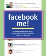 Facebook Me! A Guide to Having Fun with Your Friends and Promoting Your Projects on Facebook (978...