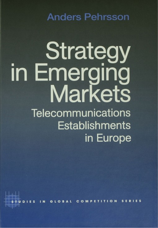 Strategy in Emerging Markets (9780415868266)