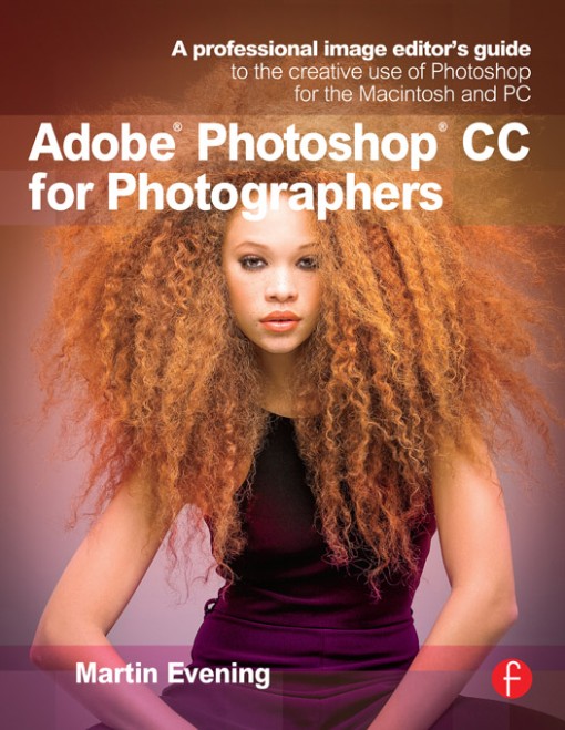 Adobe Photoshop CC for Photographers (9780415711753)