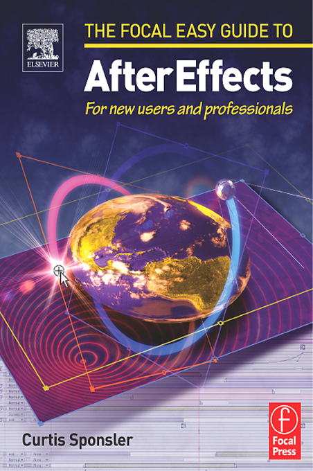 Focal Easy Guide to After Effects (9780240519685)