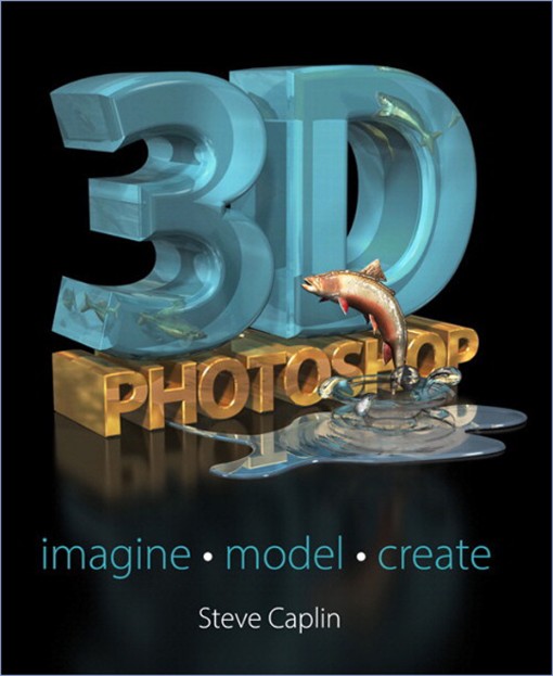 3D Photoshop Imagine • Model • Create (9780133572629)