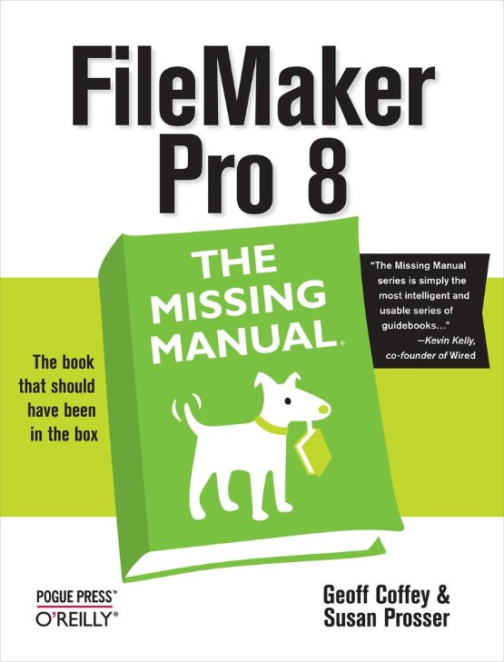 FileMaker Pro 8 The Missing Manual (0596005792) FileMaker Pro 8 The Missing Manual (0596005792)