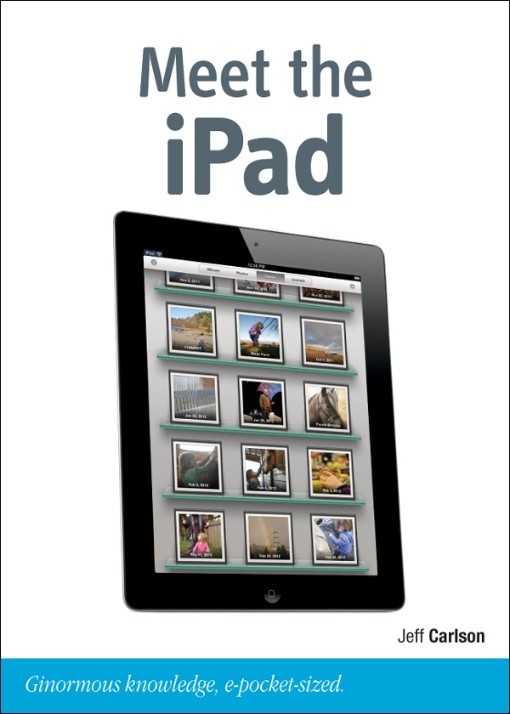 Meet the iPad (third generation) (9780133084726)