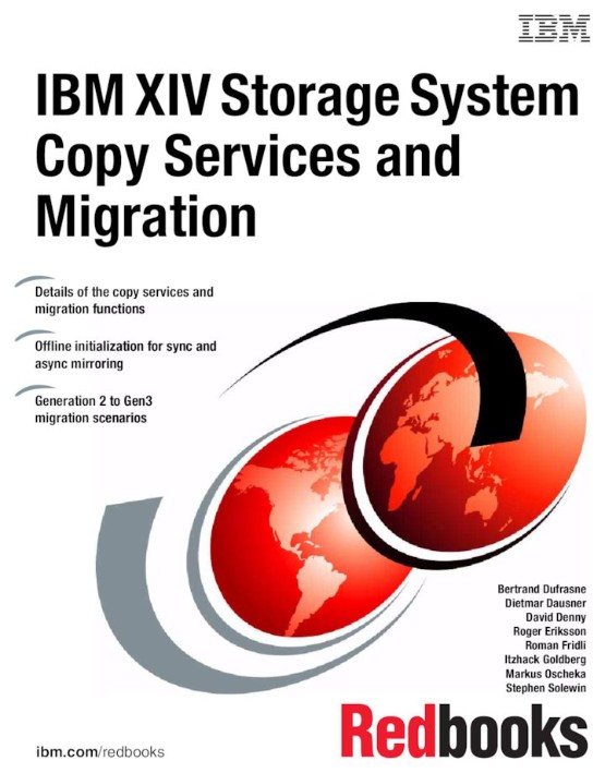 IBM XIV Storage System Copy Services and Migration (0738439266) IBM XIV Storage System Copy Services and Migration (0738439266)