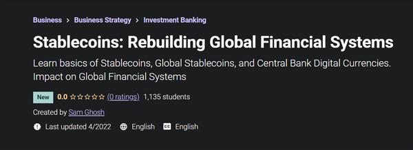 Stablecoins: Rebuilding Global Financial Systems
