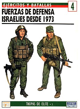 Fuerzas Defensa Israelies Desde 1973