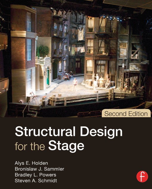 Structural Design for the Stage 2nd Edition (9780240818269)