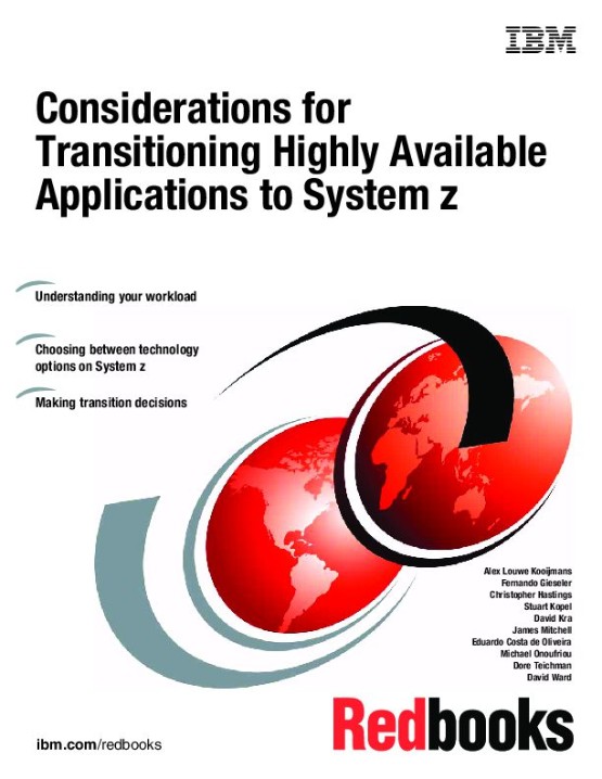 Considerations for Transitioning Highly Available Applications to System z (0738435856)