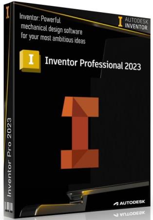 постер к Autodesk Inventor Pro 2023.0.1 Build 158 by m0nkrus