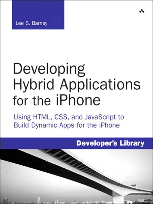 Developing Hybrid Applications for the iPhone (9780321604545)