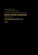 Digital Picture Processing 2nd Edition (9780323139915)