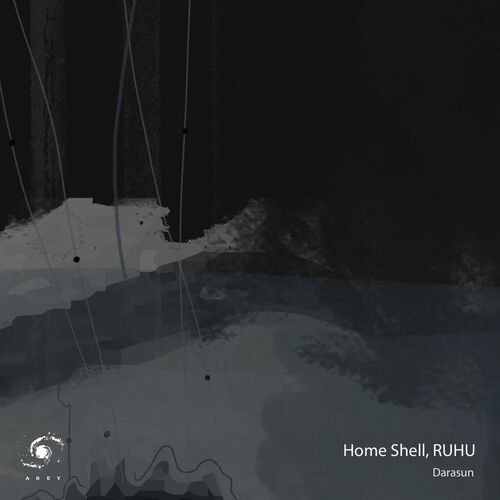 Home Shell & RUHU - Darasun (2022)