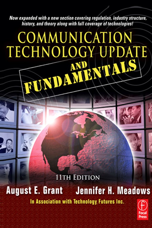 Communication Technology Update and Fundamentals 11th Edition (9780240810621)