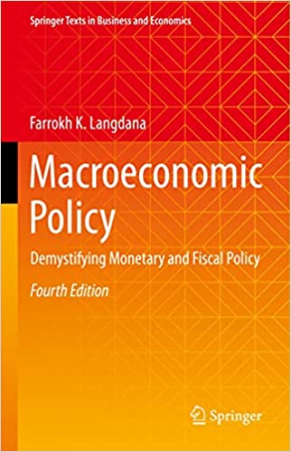 Macroeconomic Policy Demystifying Monetary and Fiscal Policy, 4th Edition