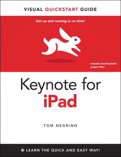 Keynote for iPad (9780132736367) Keynote for iPad (9780132736367)