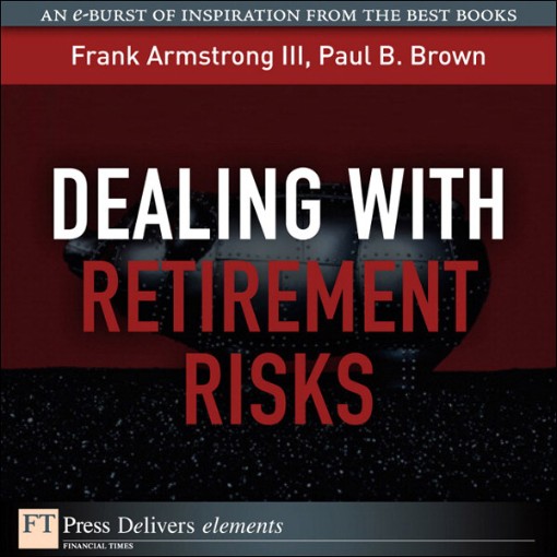 Dealing with Retirement Risks (9780132487153)