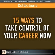 15 Ways to Take Control of Your Career Now (Collection) (9780132489591)