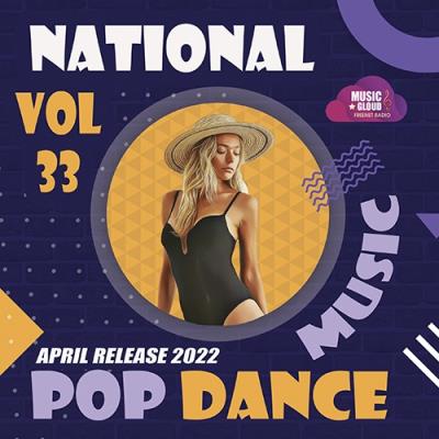 VA - National Pop Dance Music Vol.33 (2022) (MP3)