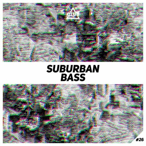 Suburban Bass, Vol. 26 (2022)