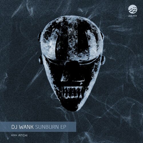 DJ Wank - Sunburn EP (2022)