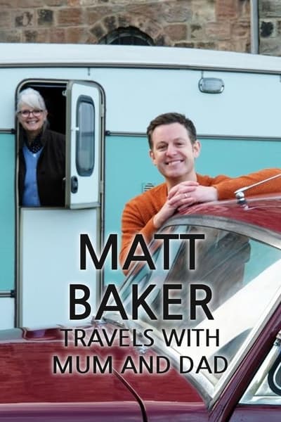 Matt.Baker.Travels.with.Mum.and.Dad.S01E02.XviD AFG