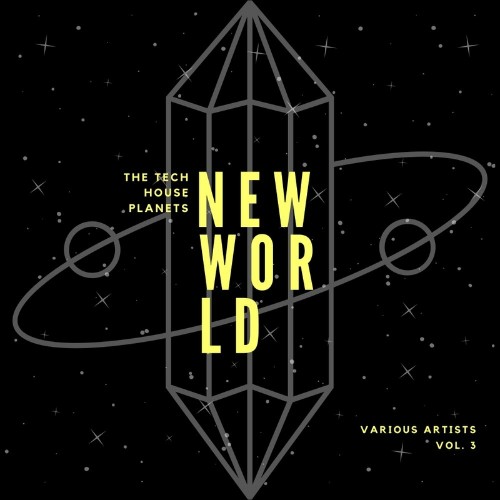 New World (The Tech House Planets), Vol. 3 (2022)