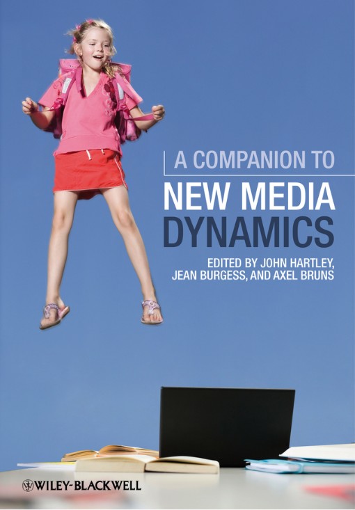 A Companion to New Media Dynamics (9781118321638)