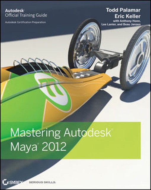 Mastering Autodesk® Maya® 2012 (9780470919774)
