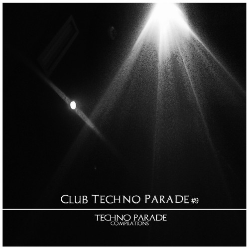 Club Techno Parade #9 (2022)