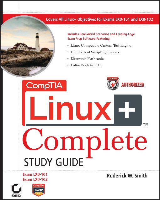 CompTIA Linux  Complete Study Guide Authorized Courseware (9780470888452)