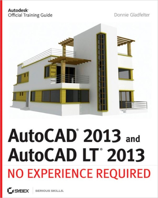 AutoCAD 2013 and AutoCAD LT 2013 (9781118281741)